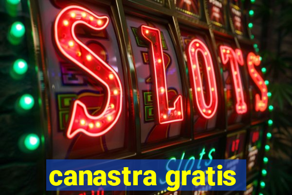 canastra gratis